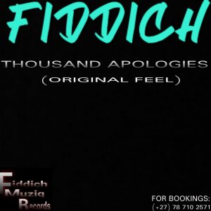 1000 Apologies - Fiddich